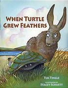 When Turtles Grew Feathers: A Tale from the Choctaw Nation